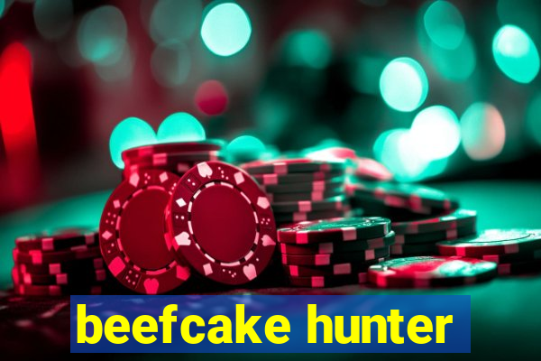 beefcake hunter